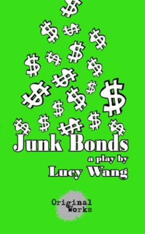 JUNK BONDS