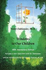 WINDOWS TO OUR CHILDREN-35TH ANNIV.