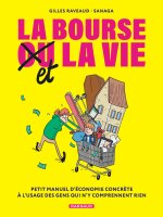 La Bourse et la Vie