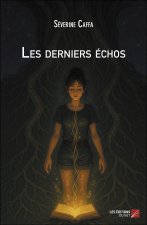 Les derniers échos