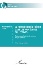 La protection du trésor dans les procédures collectives