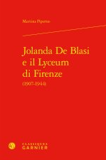 Jolanda de blasi e il lyceum di firenze (1907-1944)