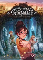 Les soeurs Grémillet - Tome 1 - Le rêve de Sarah