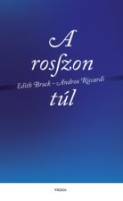 A rosszon túl