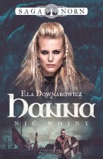 Hanna, nić wojny. Saga Norn. Tom 1