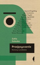 Przejęzyczenie. Rozmowy o przekładzie. Poza serią