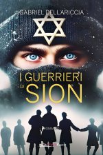 guerrieri di Sion