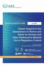 Expert Support in the Assessment of Alarms and Alerts for Nuclear and Other Radioactive Material out of Regulatory Control