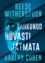 Lahkunud hüvasti jätmata
