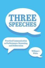 THREE SPEECHES