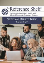 The Reference Shelf: – National Debate Topic 2026/2027