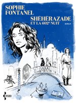 Shéhérazade et la 602e nuit