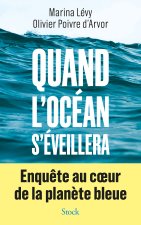 Quand l'Océan s'éveillera