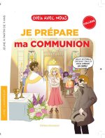 Dieu avec nous - Je prépare ma 1ère communion - Collégiens - Livret animateur
