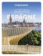 Les meilleures Expériences en Espagne 2ed