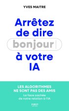 Arrêtez de dire bonjour à votre IA !
