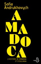 AMADOCA - L'histoire de Romana et d'Ouliana