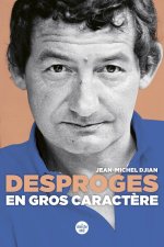 Desproges, en gros caractère