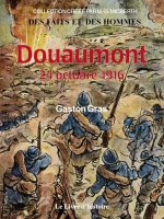 DOUAUMONT. 24 octobre 1916