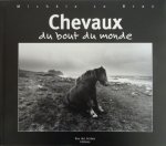 Chevaux du bout du monde