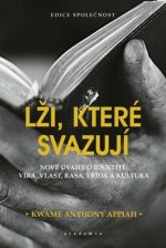 Lži, které svazují
