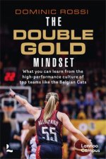 The double gold mindset /anglais