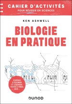 Biologie en pratique : colorier, annoter, mémoriser