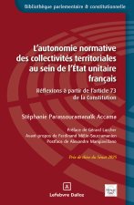 La faculté d'adaptation de l'article 73 de la Constitution - Contribution à l'étude de la notion d'autonomie normative des collectivités territoriales