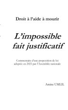 DROIT A AIDE A MOURIR IMPOSSIBLE FAIT JU