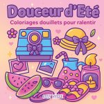DOUCEUR D ETE