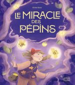 Le miracle des pépins