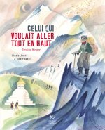 Celui qui voulait aller tout en haut