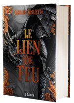The Bond that Burns - Tome 02 L'Académie du Sang ailé (relié)