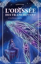 L'Odyssée des Tranchevent - Tome 2