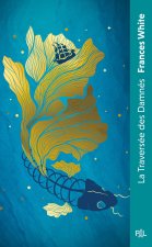 La Traversée des Damnés (poche)