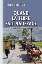 Quand la terre fait naufrage