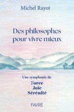 Force, joie, sérénité