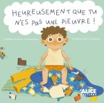 Heureusement que tu n'es pas une pieuvre