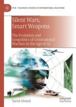 Silent Wars, Smart Weapons