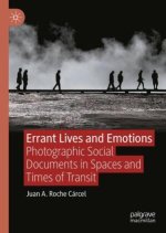 ERRANT LIVES AND EMOTIONS