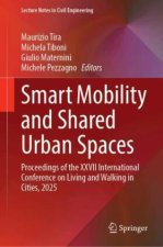 Smart Mobility and Shared Urban Spaces