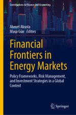 Financial Frontiers in Energy Markets