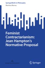 Feminist Contractarianism: Jean Hampton's Normative Proposal