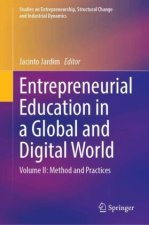 Entrepreneurial Education in a Global and Digital World
