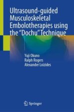 Ultrasound-guided Musculoskeletal Embolotherapies using the 