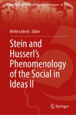 Stein and Husserl's Phenomenology of the Social in Ideas II