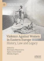 Violence Against Women in Eastern Europe