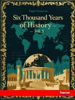 Six Thousand Years of History