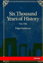 Six Thousand Years of History