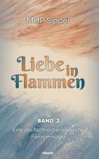 Liebe in Flammen